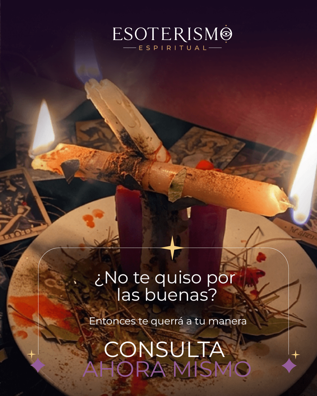 ¿No te quiso por las buenas? Entonces te querrá a tu manera — consulta ahora mismo